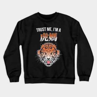 In Tiger Moms we Trust (kanji) Crewneck Sweatshirt